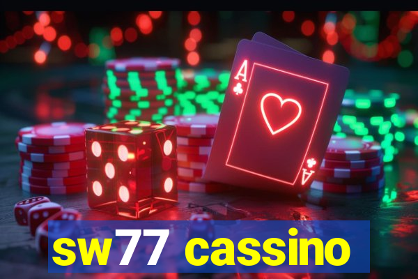 sw77 cassino